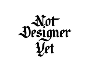 NOT DESIGNER YET - Quarter