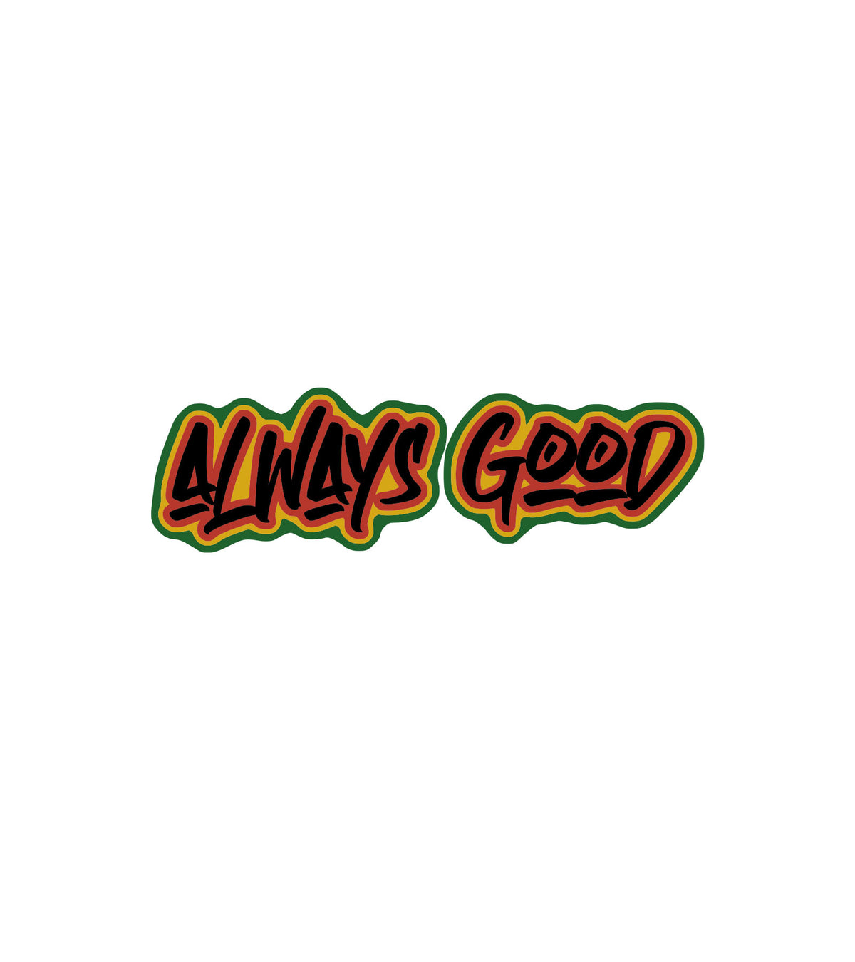 Always Good - Crew