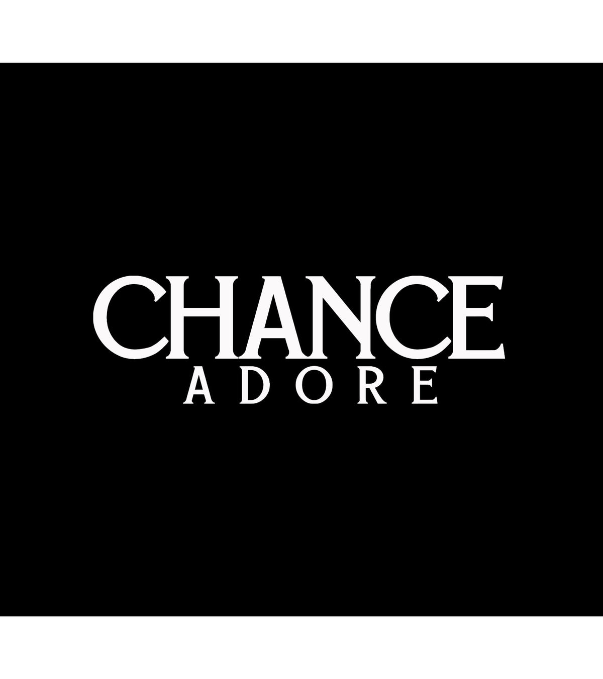 Chance Adore - Mid
