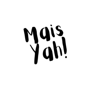 Mais Yah - Mid