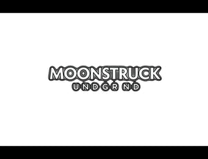 Moonstruck Undgrnd. - Quarter