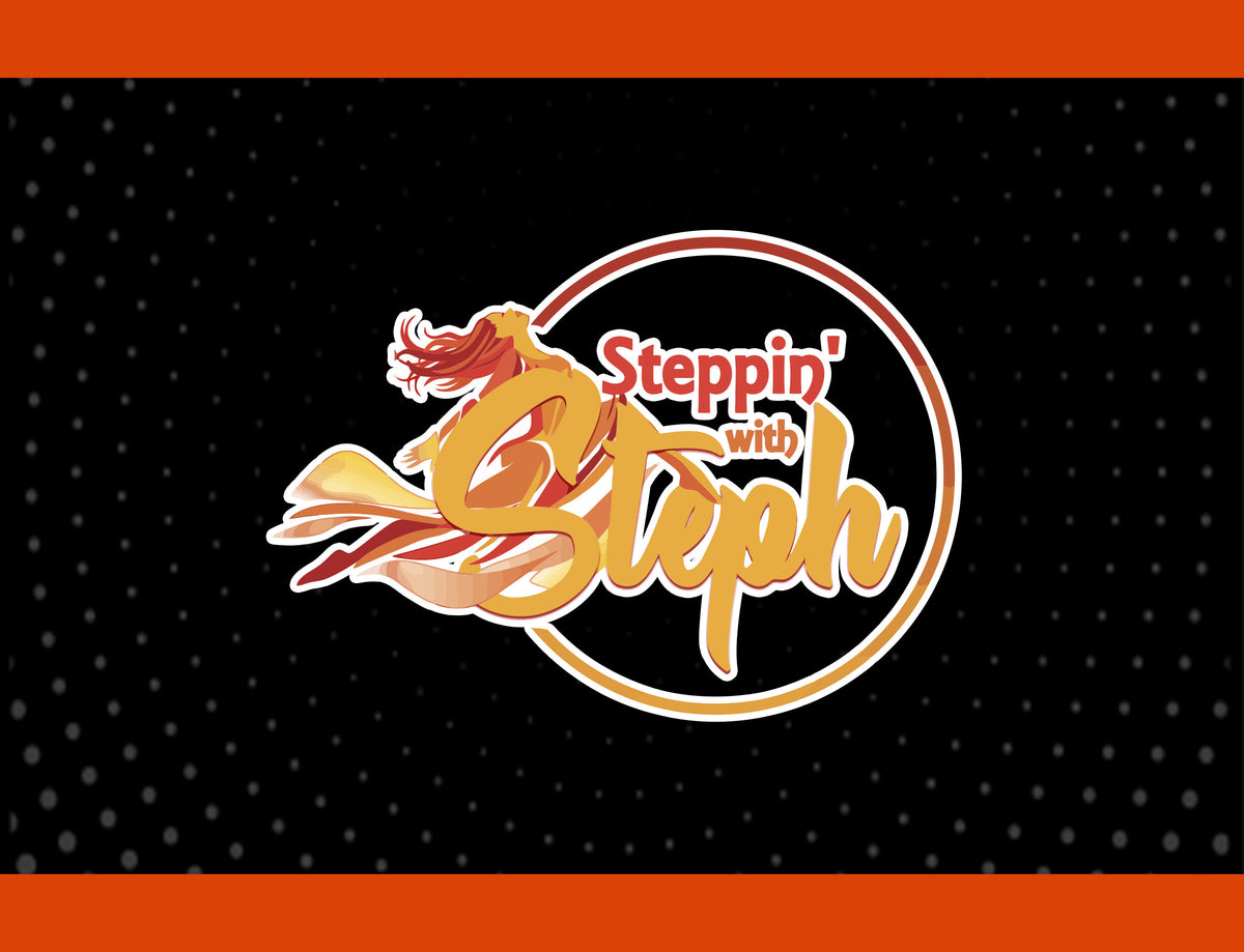 Steppin’ With Steph - Quarter