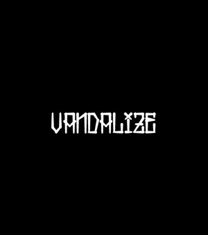 Vandalize - Mid